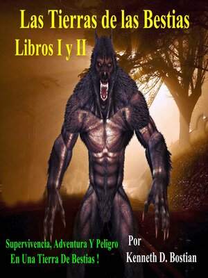 cover image of Las Tierras de las Bestias, Libros I y II